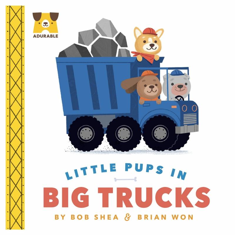 Adurable: Little Pups In Big Trucks  |  Board Books Board Books Board Books