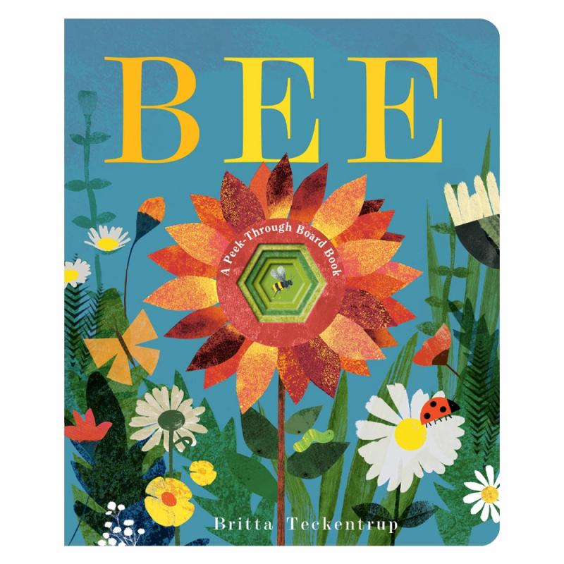 Bee: A Peek-Through Board Book  |  Board Books Board Books Board Books