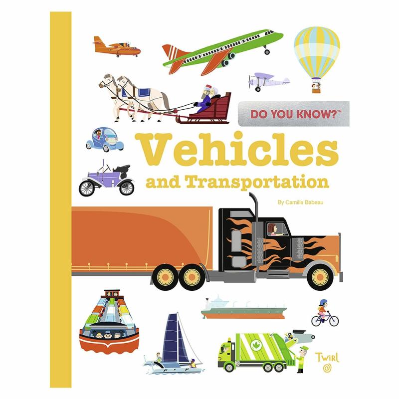 Do You Know? Vehicles And Transportation  |  Picture Books Books Picture Books