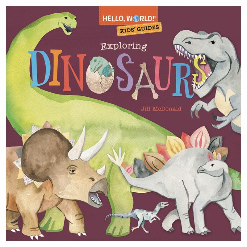 Hello, World! Guides: Exploring Dinosaurs  |  Picture Books Books Picture Books