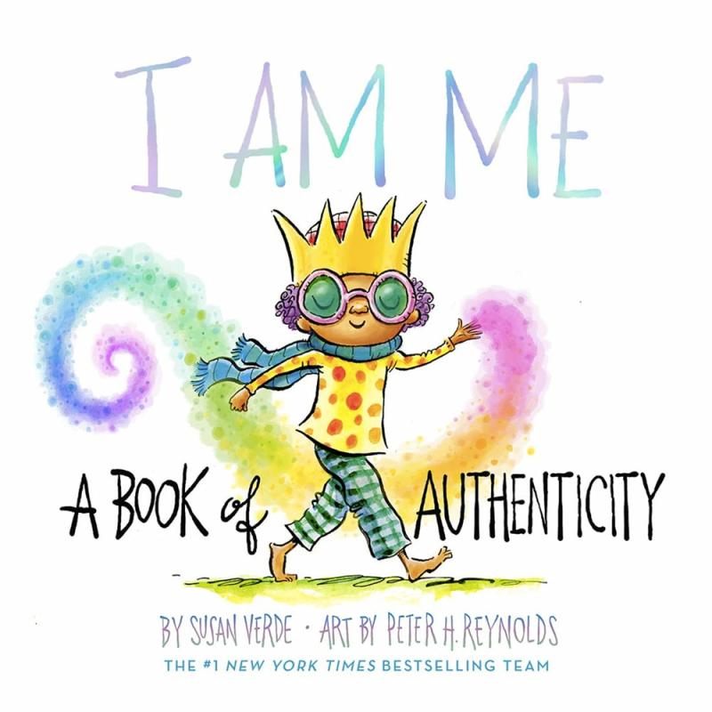 I Am Me: A Book Of Authenticity  |  Picture Books Books Picture Books