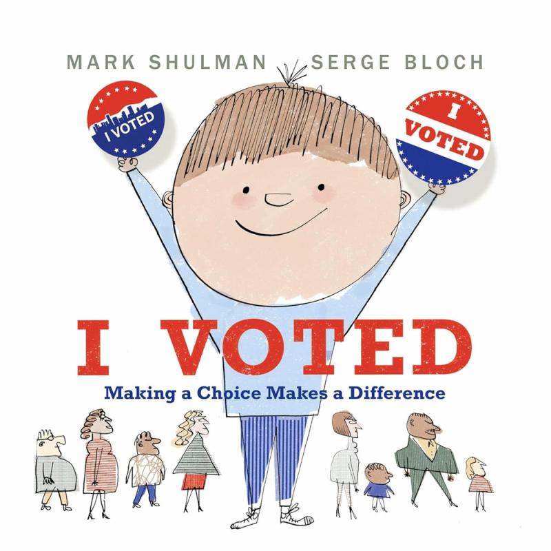 I Voted  |  Picture Books Books Picture Books