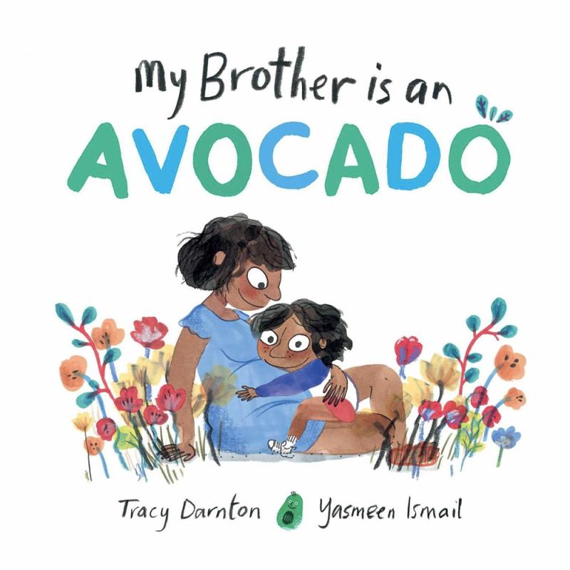 My Brother Is An Avocado  |  Picture Books Books Picture Books