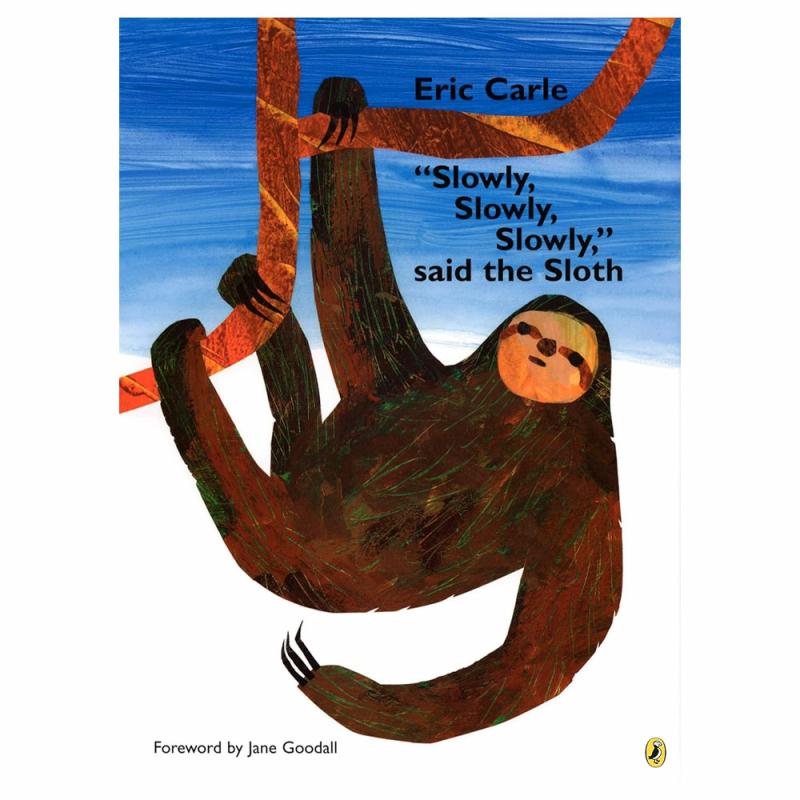 "Slowly, Slowly, Slowly" Said The Sloth  |  Board Books Board Books Board Books