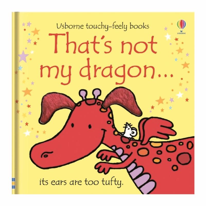 That’s Not My Dragon  |  Board Books Board Books Board Books